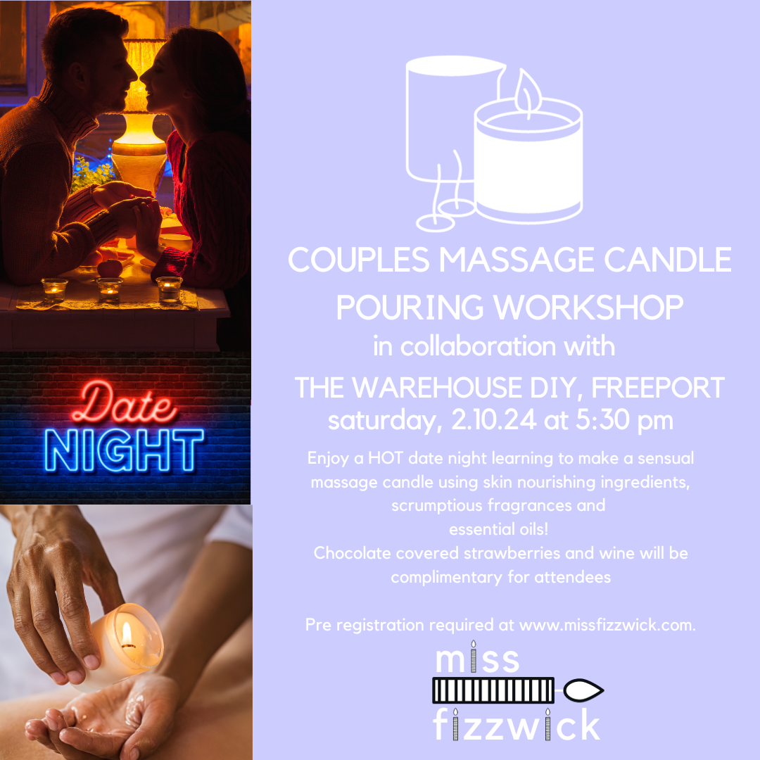 Couples Sensual Massage Candle Making Workshop at The Warehouse DIY Freeport, Florida, Saturday 2-10-24